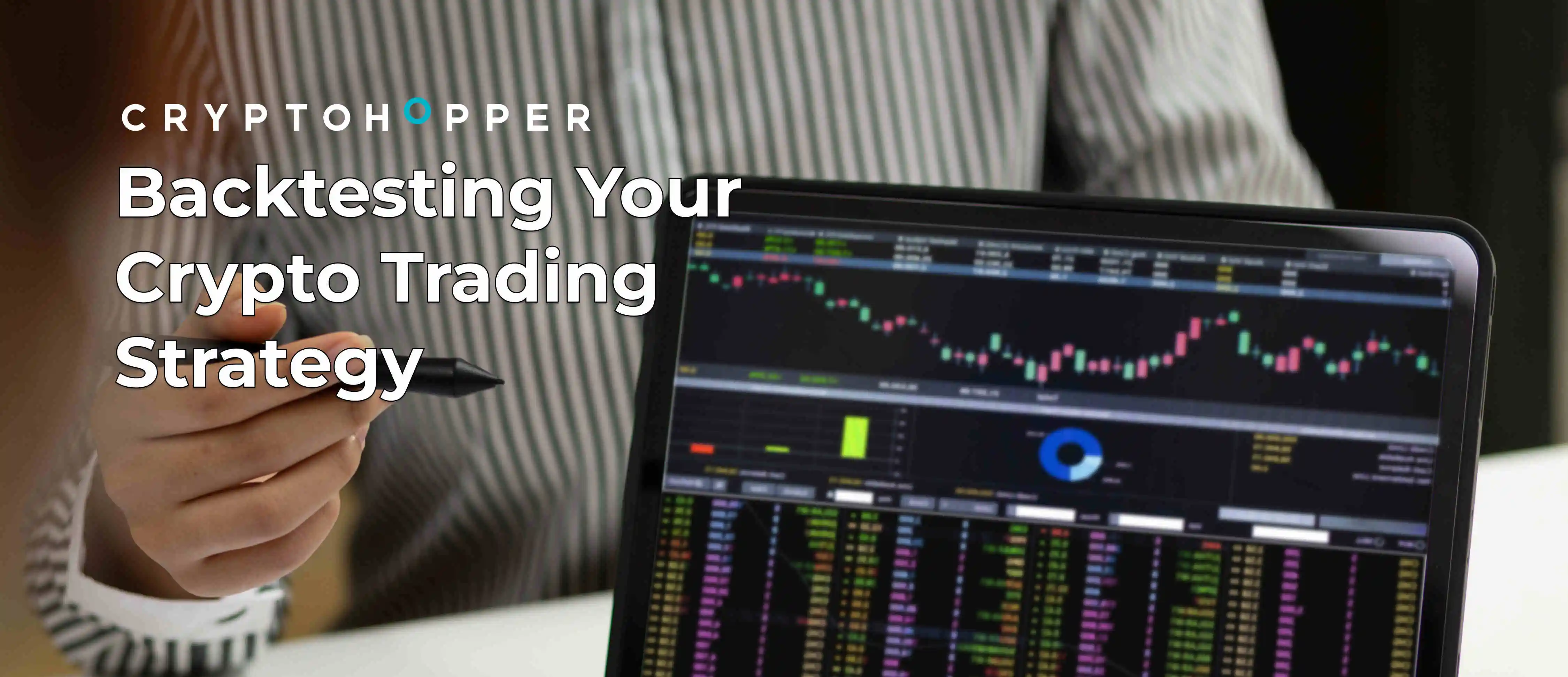 Backtesting Your Crypto Trading Strategy