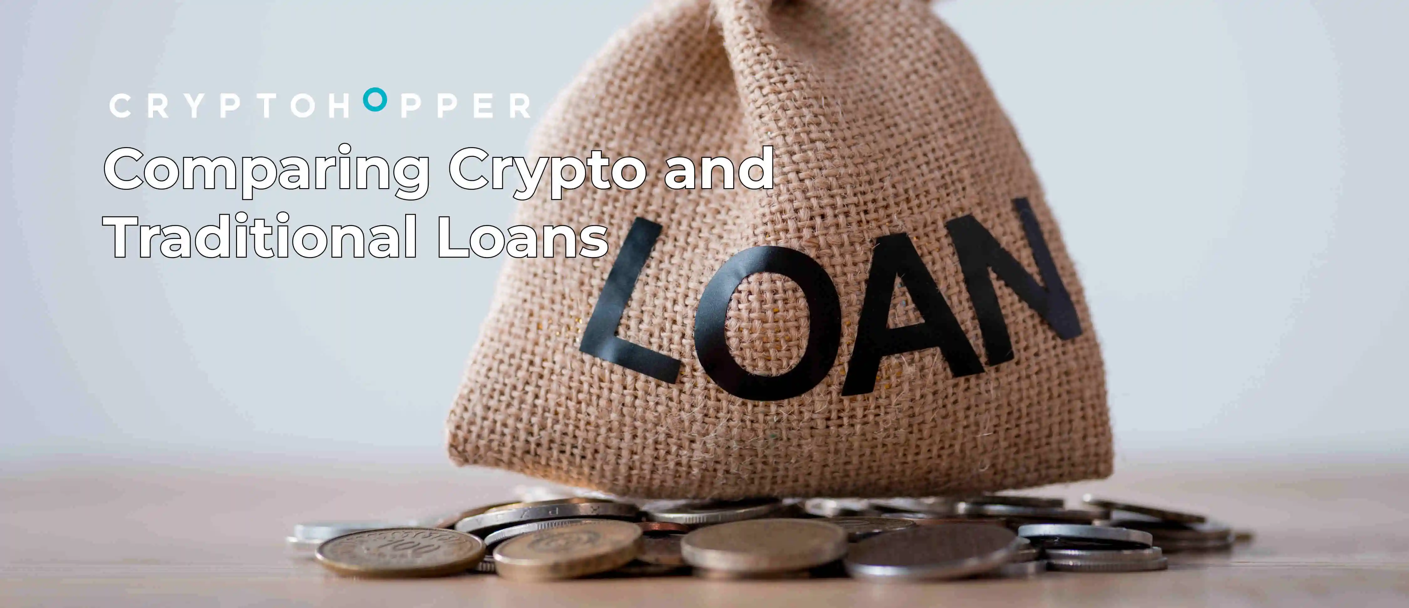 Comparing Crypto Loans and Traditional Loans