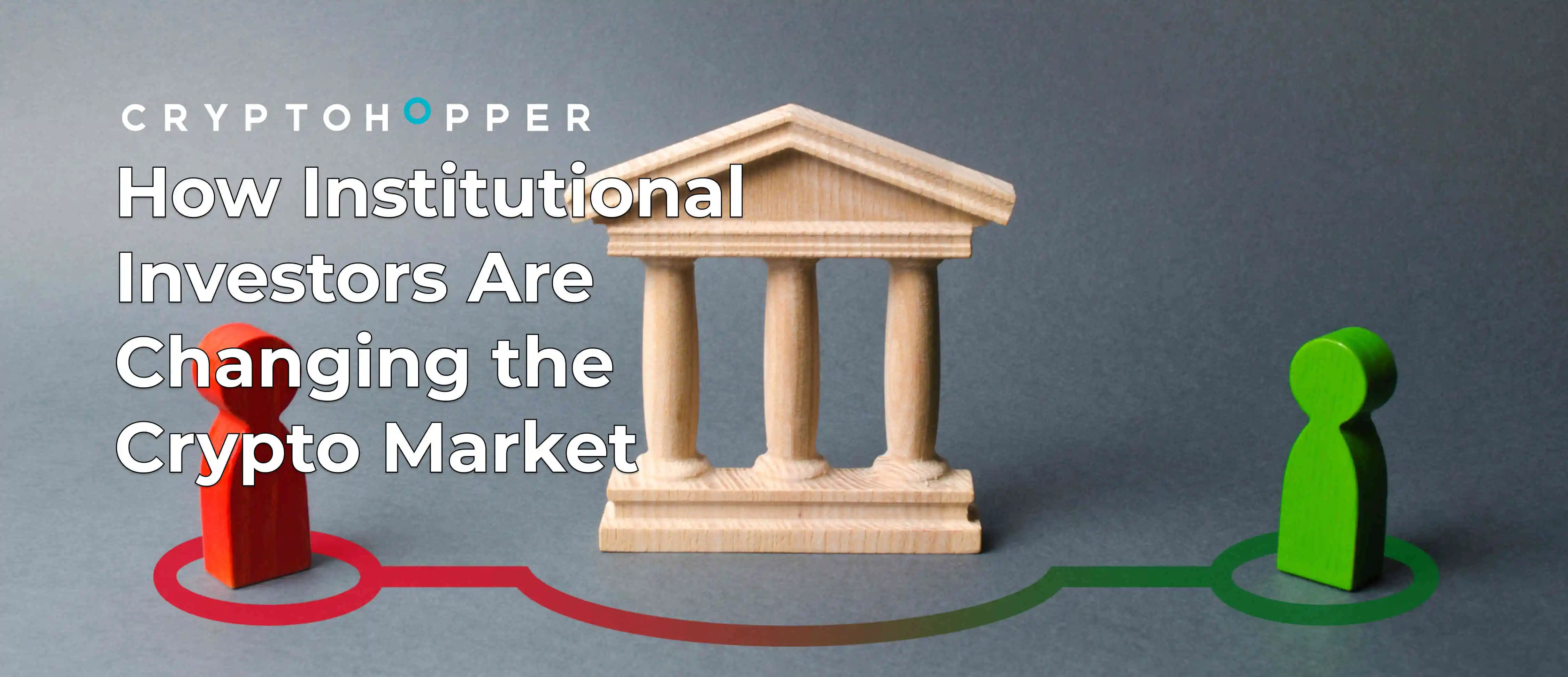 How Institutional Investors Are Changing the Crypto Market