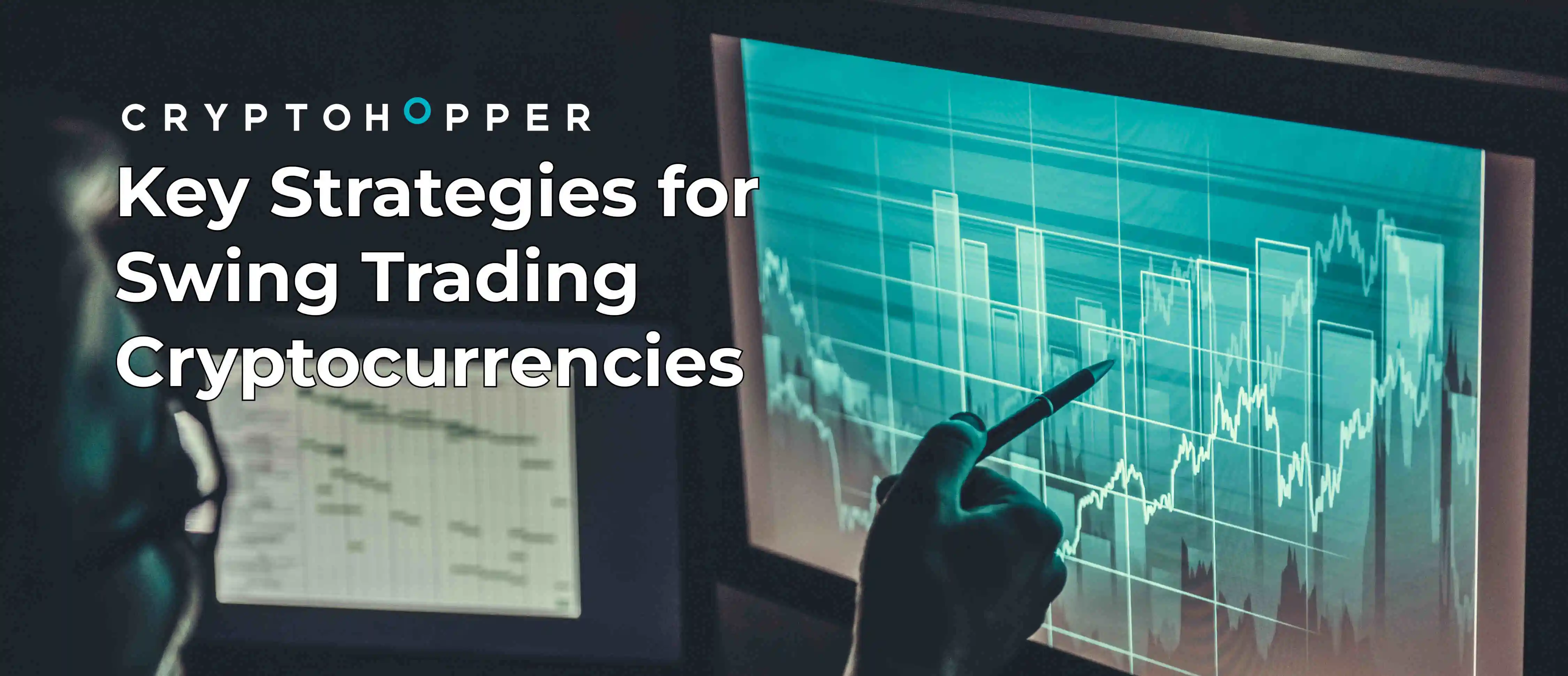 Key Strategies for Swing Trading Cryptocurrencies