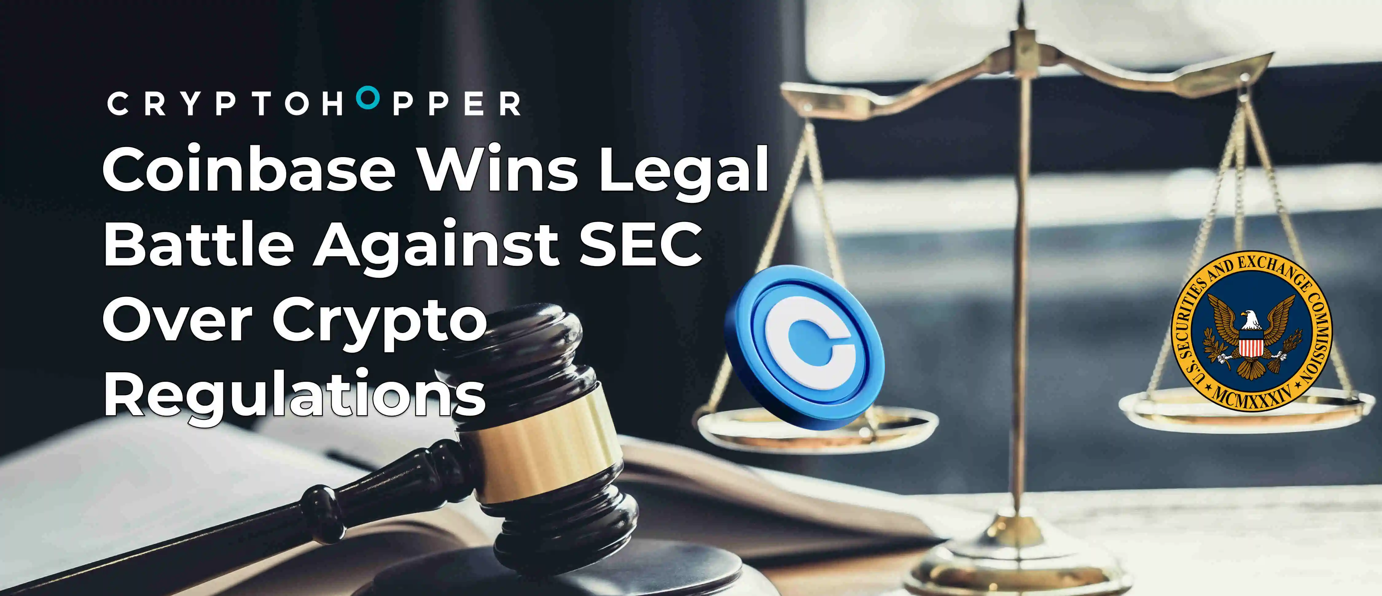 Coinbase Wins Legal Battle Against SEC Over Crypto Regulations