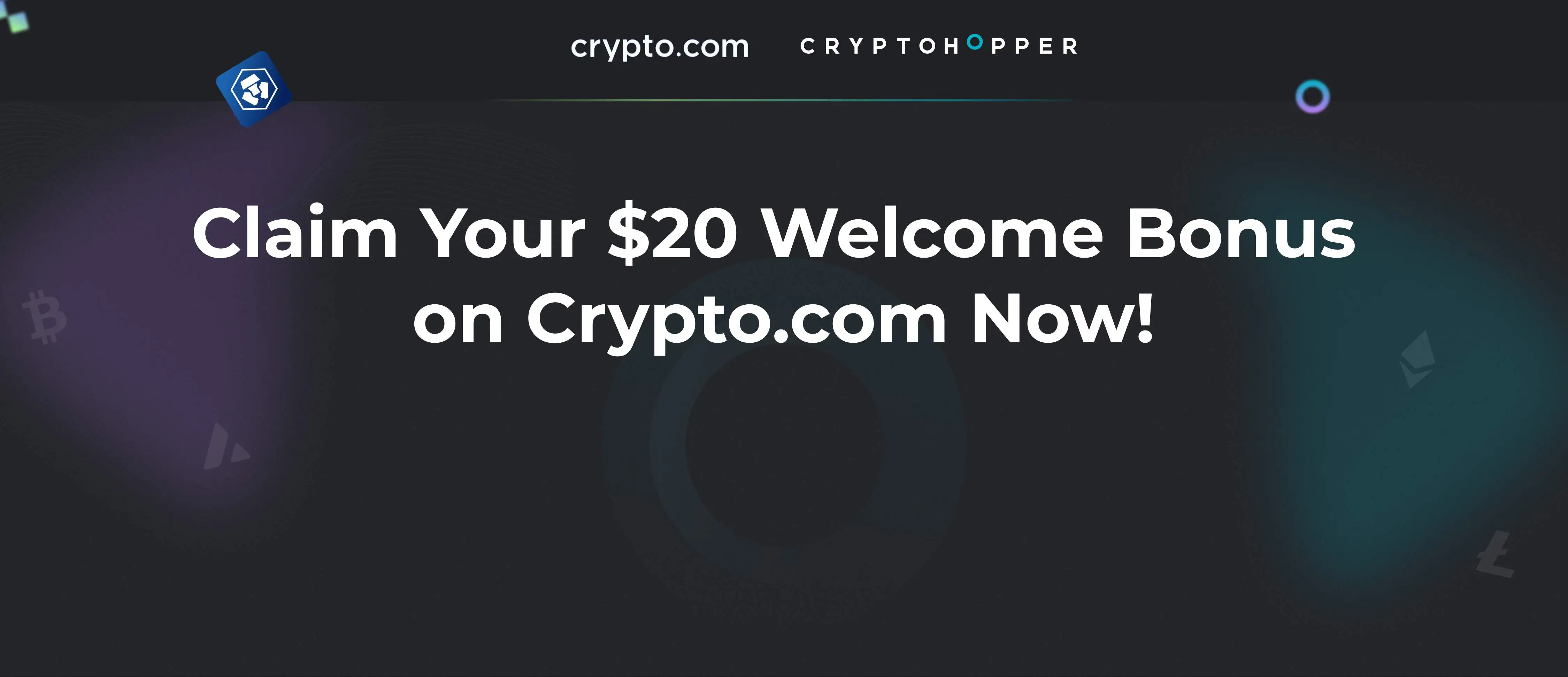 How to Claim Your $20 Welcome Bonus on Crypto.com