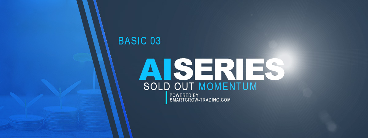 Basic 03 - AI Series - Sold Out Momentum