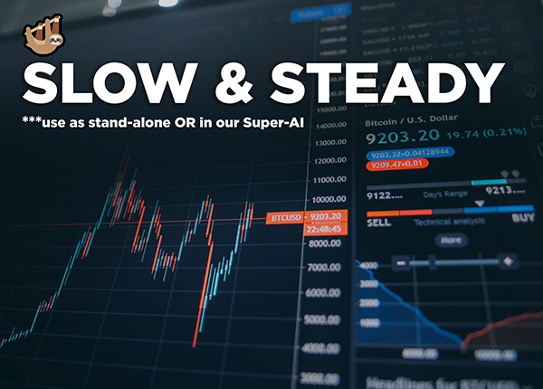 Slow and Steady - Strategy and AI for Binance, Kucoin and Crypto Exchanges
