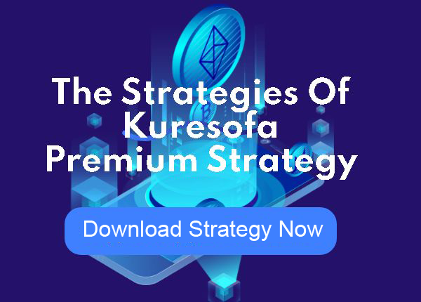 The Strategies of Kuresofa - Premium Strategy