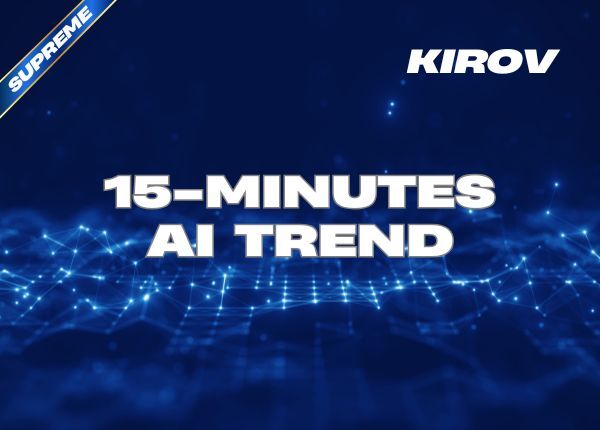 15-Minute TrendPro | AI Trend - KIROV