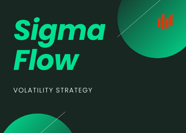 SigmaFlow [Volatility Strategy] | KIROV