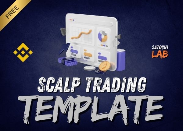 Scalp Trading Template - Binance | SatoshiLab