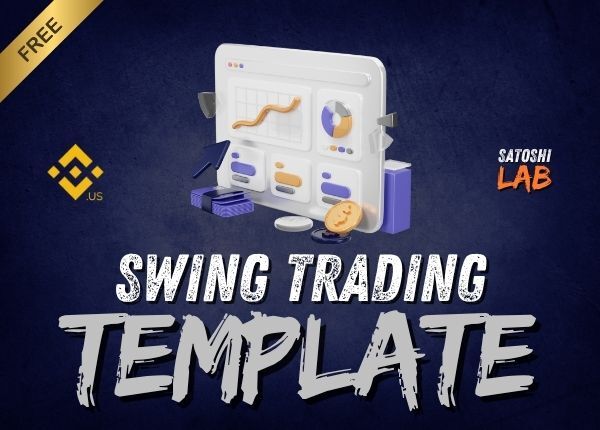 Swing Trading Template - Binance.US | SatoshiLab