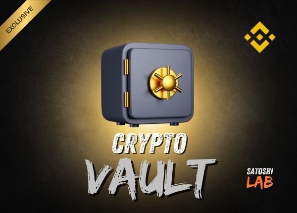 Crypto Vault | Binance - SatoshiLab