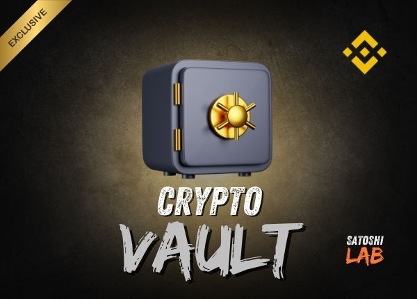 Crypto Vault | Binance - SatoshiLab