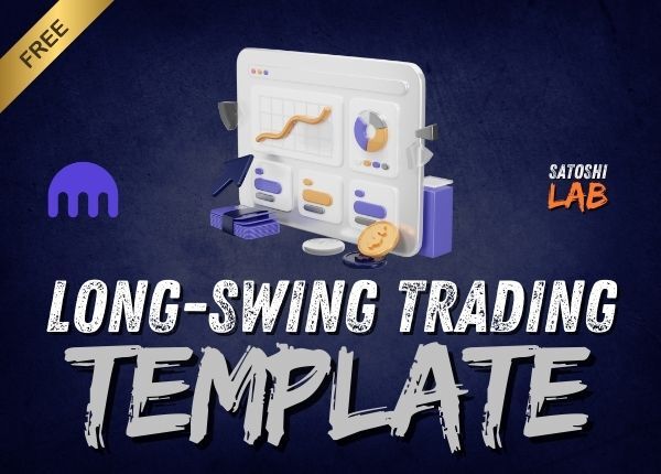 Long-Swing Trading Template - Kraken | SatoshiLab