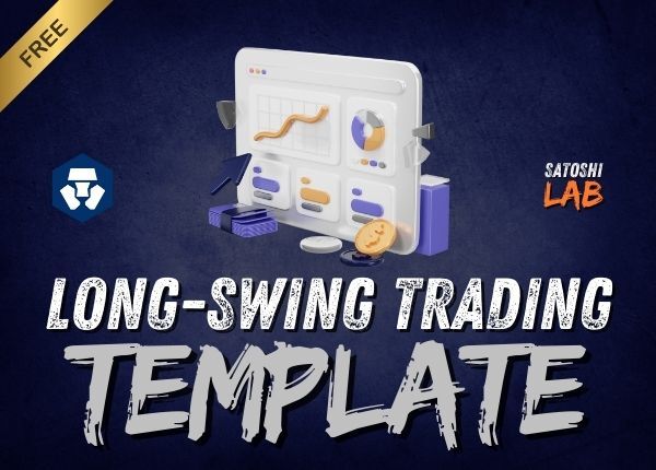 Long-Swing Trading Template - Crypto.com | SatoshiLab