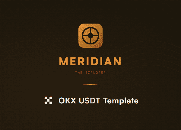 Meridian OKX USDT Template