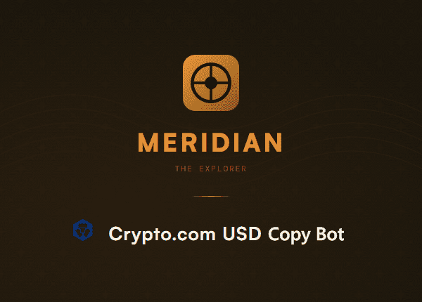 Meridian Crypto.com USD Copy Bot