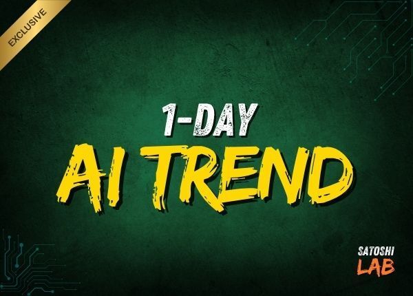 1-Day - AI Trend Strategy | SatoshiLab