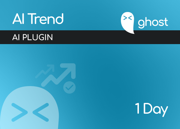 Ghost Trend - 1 Day