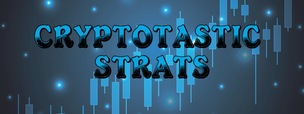 Cryptotastic Strats