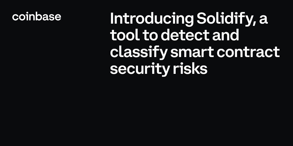Introducing Solidify — a tool to automatically detect and classify smart contract security risks