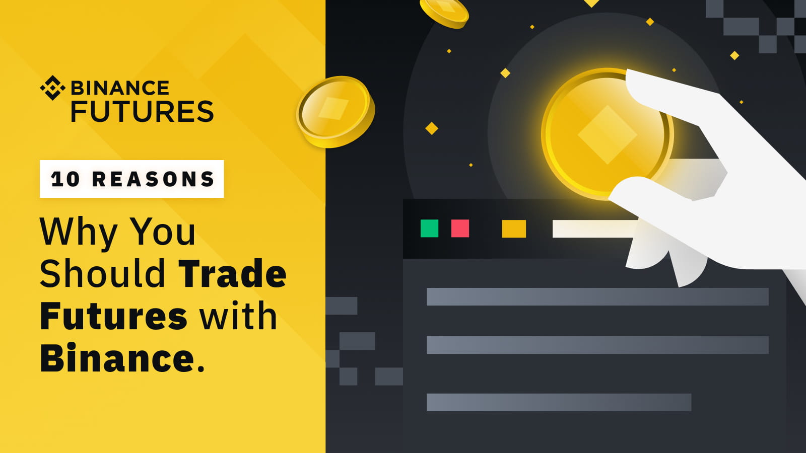 10 Reasons Why You Should Trade Futures with Binance