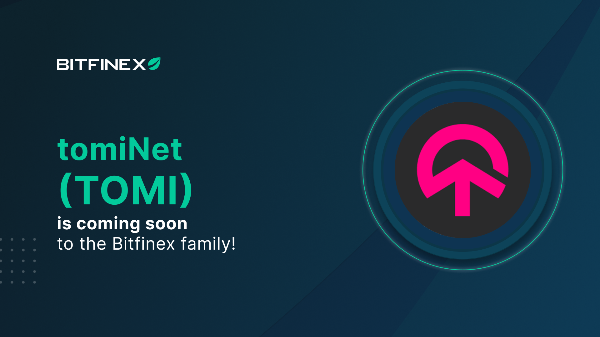 Bitfinex to list TOMI, Native Token of TomiNet