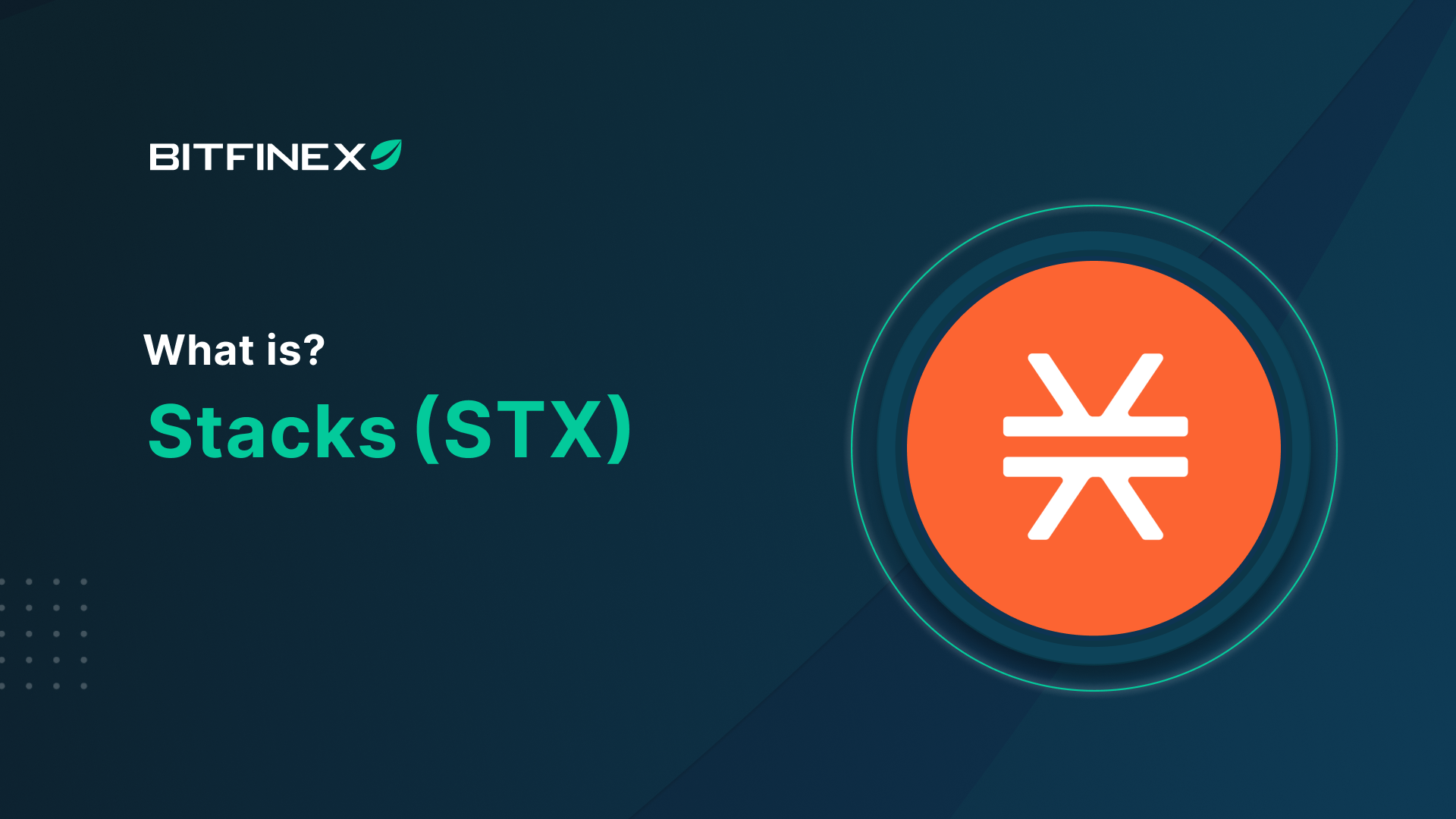 What is Stacks (STX)?