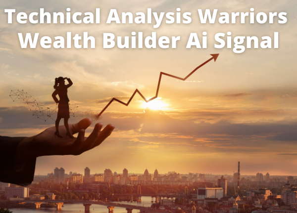 TA Warriors Wealth Builder AI Signal