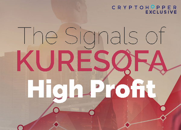 The Signals of Kuresofa - High Profit [Dont BUY - Coins will be added soon]